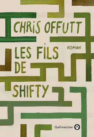 Chris Offutt - Les fils de Shifty